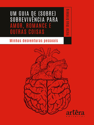 cover image of Um Guia de (Sobre)Vivência para Amor, Romance e Outras Coisas